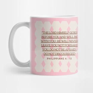 philippians 4 : 13 '' the bible'' Mug